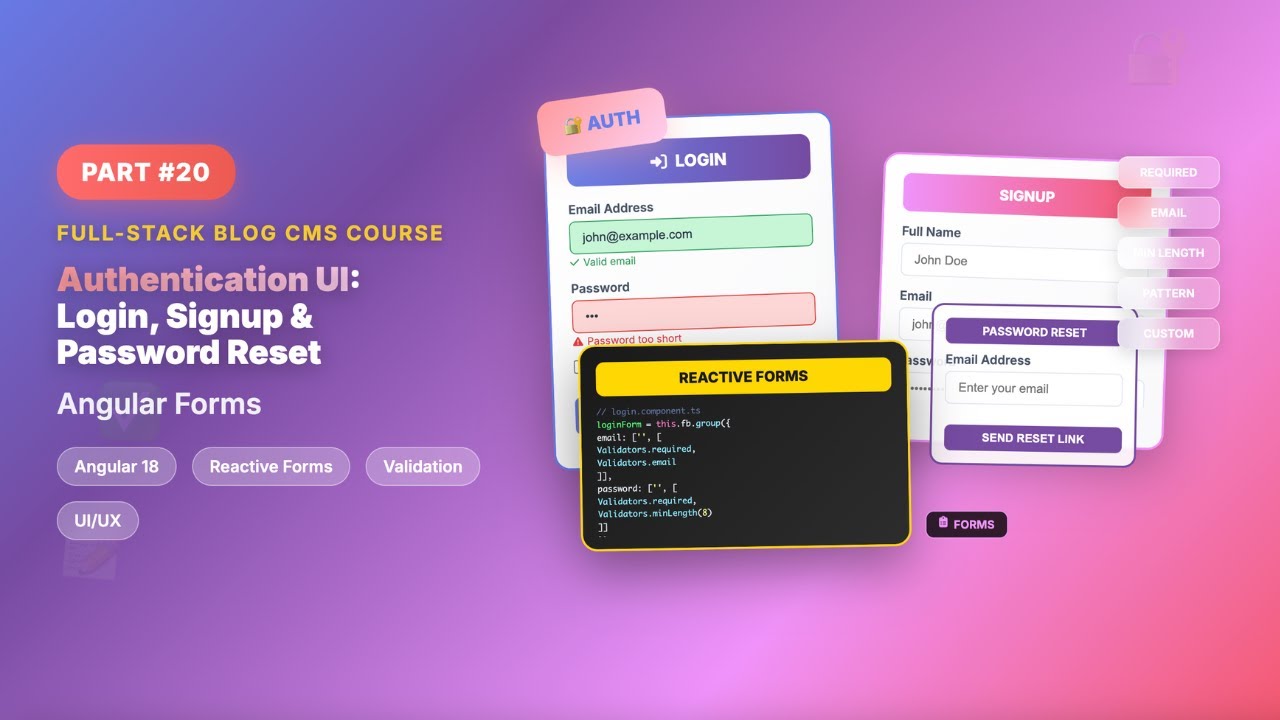 Authentication UI: Login, Signup & Password Reset | Full-Stack Blog Course #20 - Angular Forms