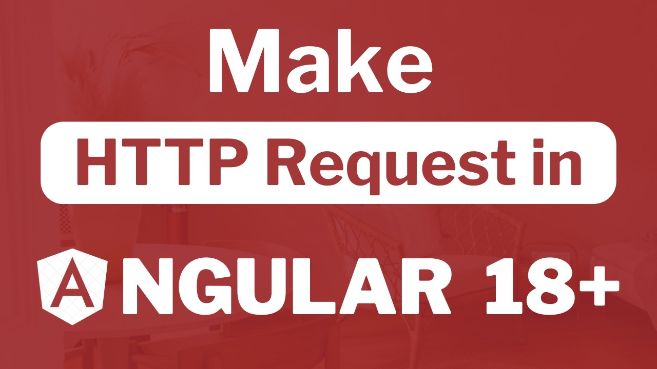 How to make HTTP request in Angular 18?